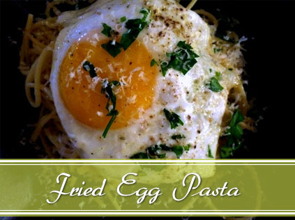 pasta with fried egg