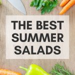 The Best Summer Salads